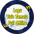Evie Tamala Mp3 Full Offline