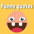 Funny Quotes - Best funny quotes