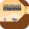 Rebounce Ball, Classic Bounce