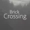 Brick Crossing