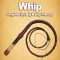 Simple Whip - Big Bang Theory Free App on Whipping Sound Effect