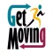 Get Moving! Mind Body & Soul