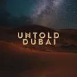Untold Dubai