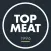 TOP MEAT