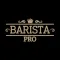 Barista Pro
