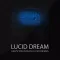 The Lucid Dream