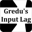 Gredu's Input Lag Gredu's Input Lag