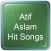 Atif Aslam Hit Songs