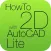 HowTo2D with AutoCAD Lite