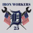 Iron Workers Local 25 Iron Workers Local 25