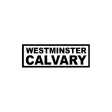 Westminster Calvary Westminster Calvary