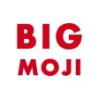 BIG MOJI