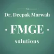 FMGE SOLUTIONS - Mentor Dr Deepak Marwah