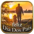 Feliz Dia Dos Pais 2025