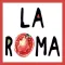 LA ROMA
