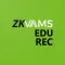 ZKVAMS EDU REC