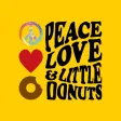 Peace, Love and Little Donuts