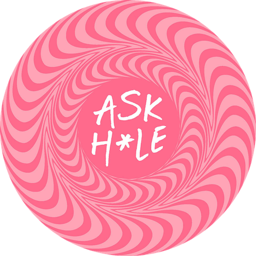 Askhole Askhole