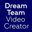 Dreamteam Video Creator