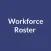 Workforce Roster