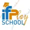 IFPlay School