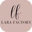 Lara factory