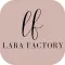 Lara factory