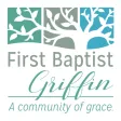 First Baptist Griffin First Baptist Griffin