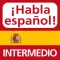 Habla español - Nivel Intermedio