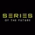 Series of the Future (chooses)