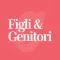 Figli & Genitori - Corriere