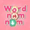 Word Nom Nom