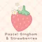 Pastel Gingham & Strawberries