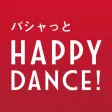 パシャッとHAPPY DANCE！