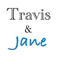 Travis&Jane Travis&Jane
