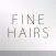 FINE HAIRS