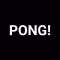 Pong!