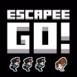 ESCAPEE GO! ESCAPEE GO!
