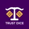 Trust Dice