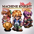 RPG Machine Knight RPG Machine Knight