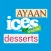 Ayaan Ices Mobile Desserts, Pe