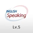인글리쉬 스피킹 레벨5 - inglish SPEAKIN 인글리쉬 스피킹 레벨5 - inglish SPEAKIN