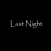 Last Night - Horror Online