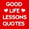 Good Life lessons Quotes , Hap