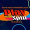 Play and Spin Digital