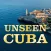 Unseen Cuba