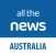 All the News - Australia