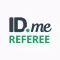 ID.me Trusted Referee