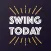 Swing Today