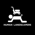 Human Landscapers® Human Landscapers®